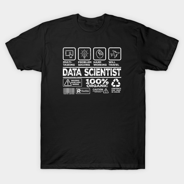 Data Scientist T-Shirt by SUMAMARU